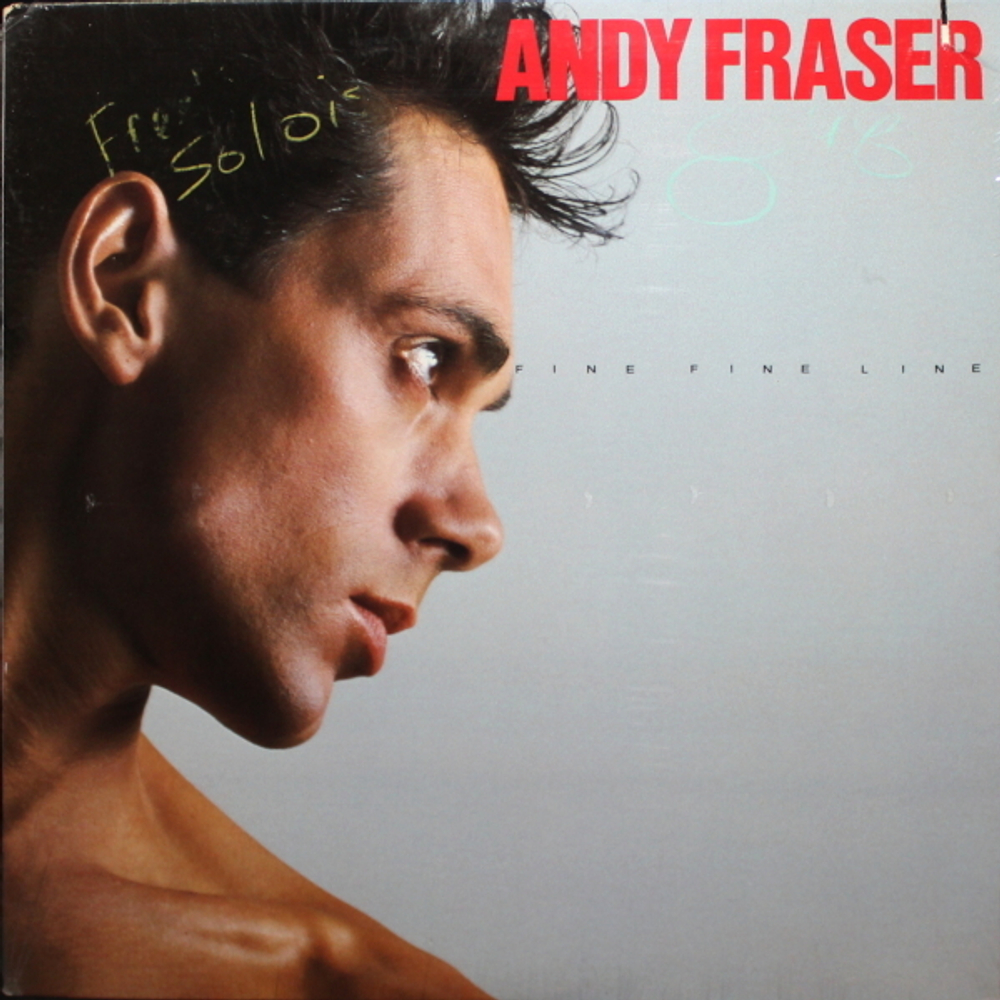 Andy Fraser / Fine Fine Line (LP)