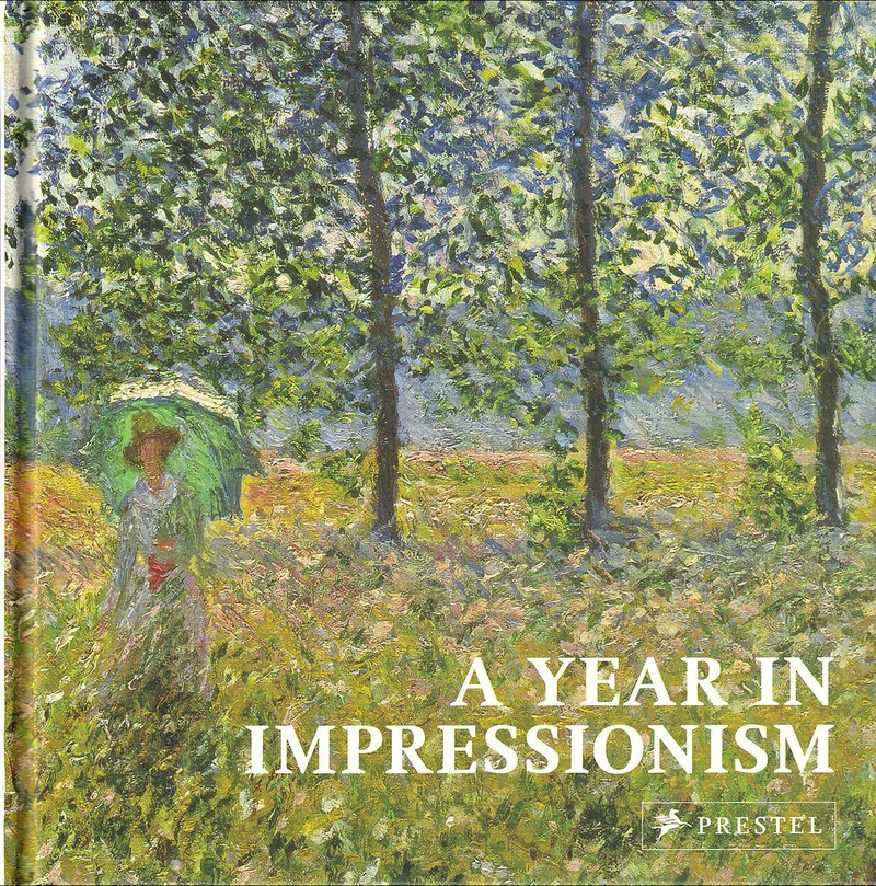 Один год в эпохе импрессионизма: Альбом репродукций