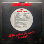 Grand Funk Railroad - All The Girls In The World Beware !!! (США 1974г.)