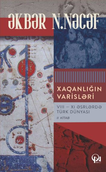 Xaqanlığın varisləri- II kitab