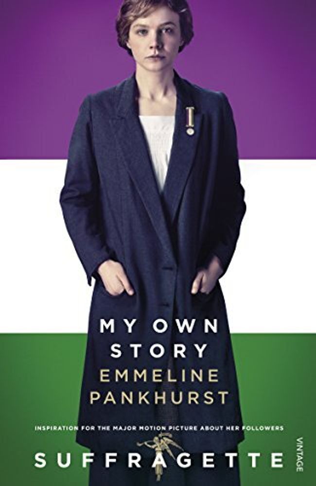 Suffragette: My own story