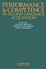 Performance and Competence in Second Language Acquisition (Applied Linguistics Non) 1st Edition