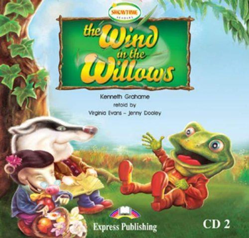 The Wind in the Willows. Audio CD 2