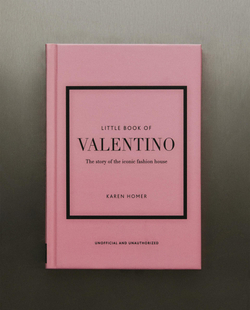The Little Book of Valentino. Иллюстрированная книга о модном доме Valentino (на английском языке)