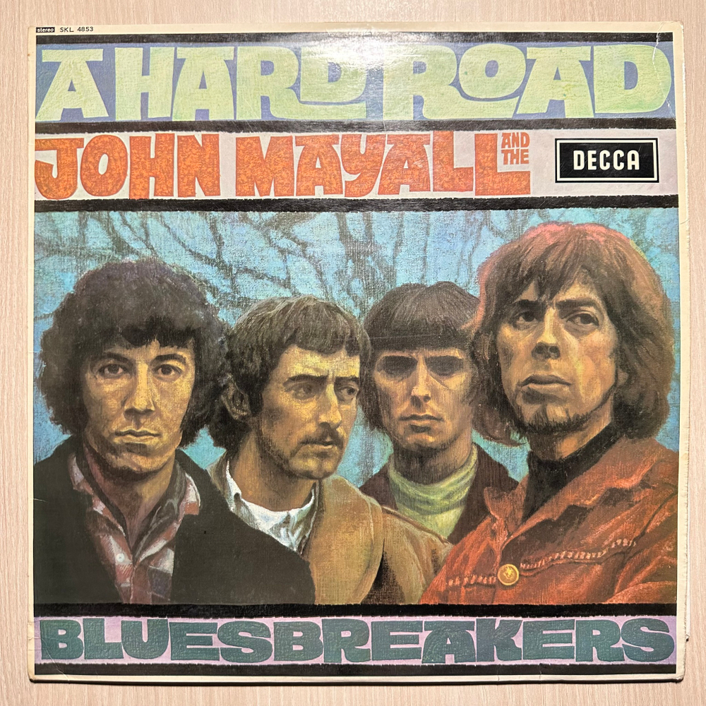 John Mayall And The Bluesbreakers - A Hard Road (Англия 1968г.)