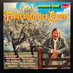 James Last ‎– Freut Euch Des Lebens (Германия 1976г.)