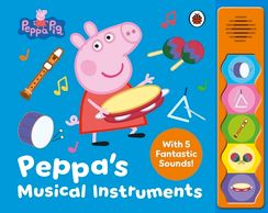 Peppa Pig: Peppas Musical Instruments
