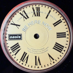 Oasis – Be Here Now 2LP (Англия 1997г.)Т