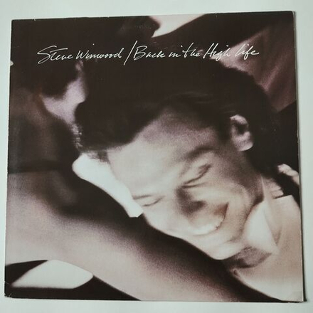 Винтажная виниловая пластинка LP Steve Winwood Back In The High Life (Germany 1986)