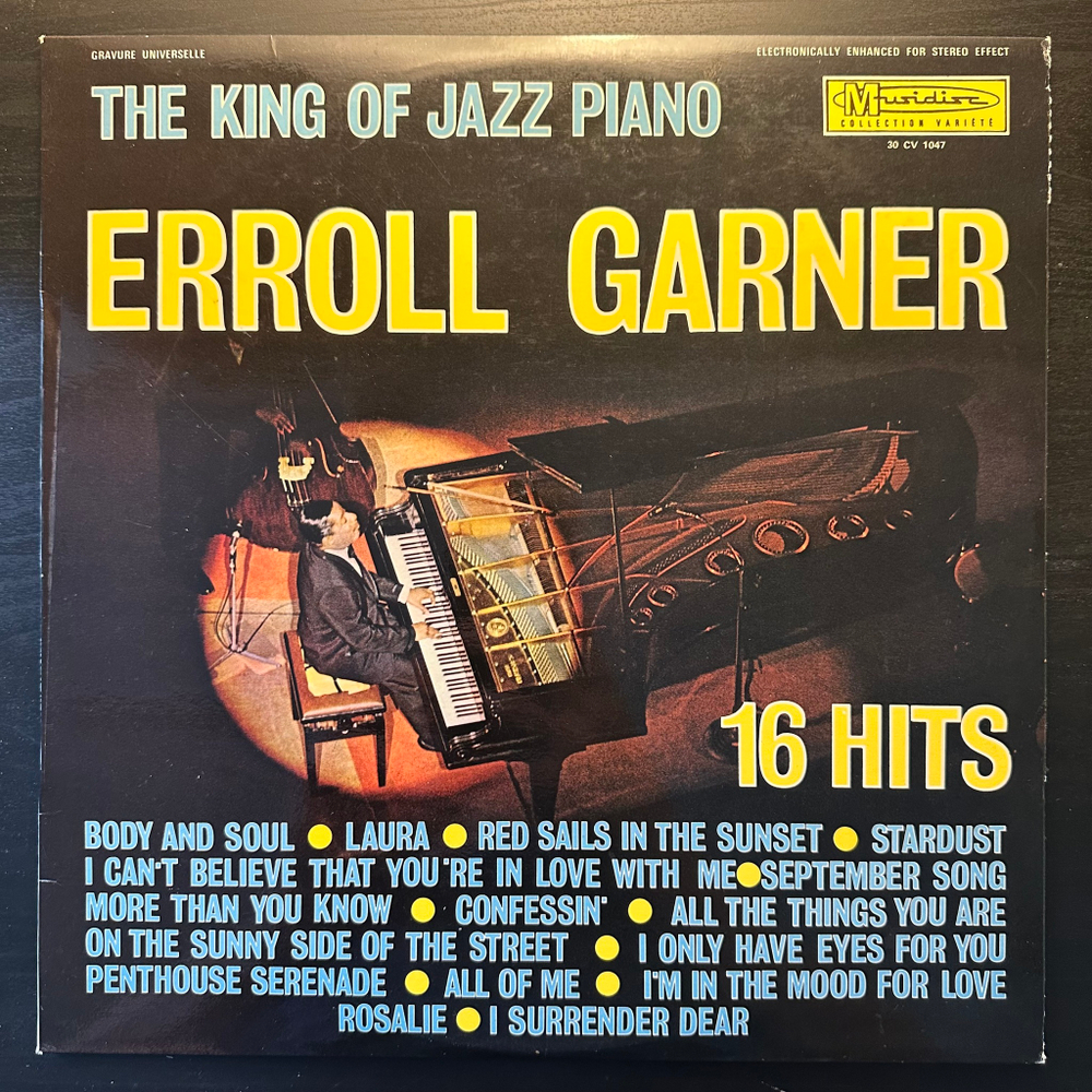 Erroll Garner – The King Of Jazz Piano - 16 Hits (Франция)