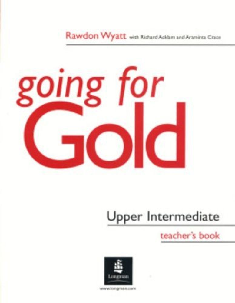 Going for Gold Upper-Intermediate Teacher&#39;s Book