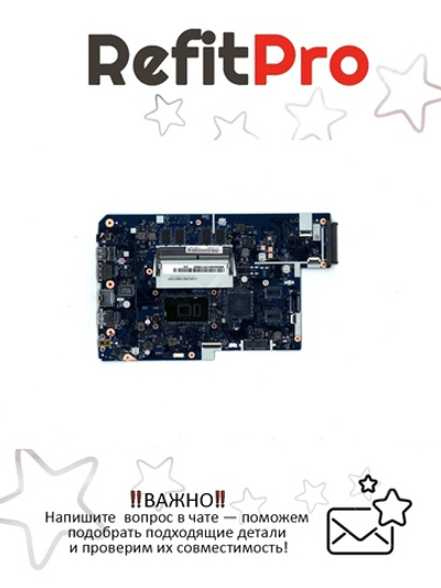 Материнская плата для ноутбука Lenovo ideapad 110-17IKB I7-7500U UMA D4G W/RTC NOK (5B20M40831), оригинал