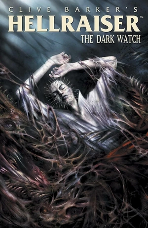 Hellraiser Dark Watch vol 3