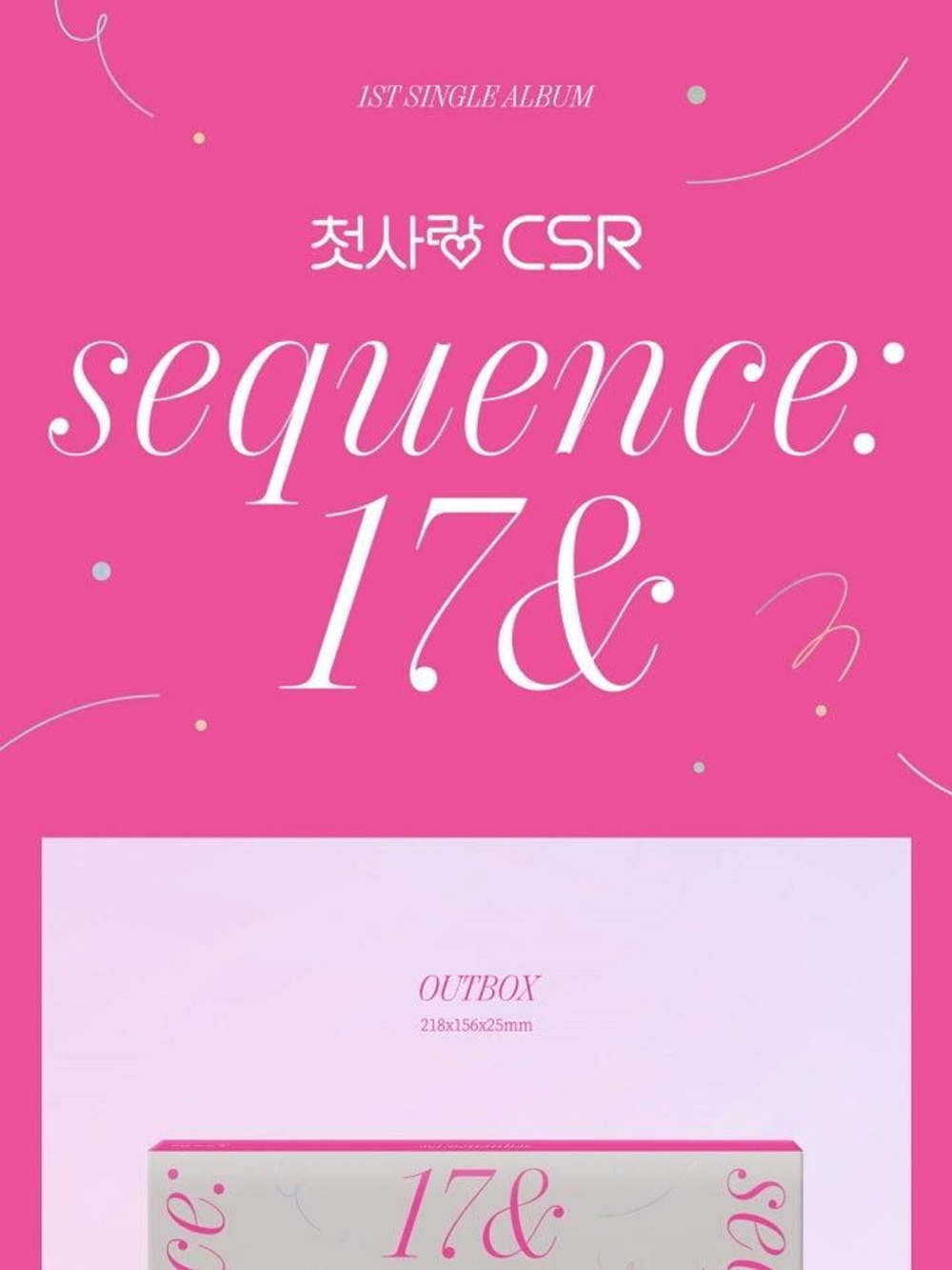 Альбом CSR - Sequence : 17& 1st Single Album