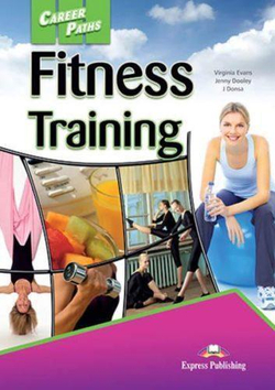Fitness training. Student's Book (with Digibooks Apps). Учебник c ссылкой на электронное приложение