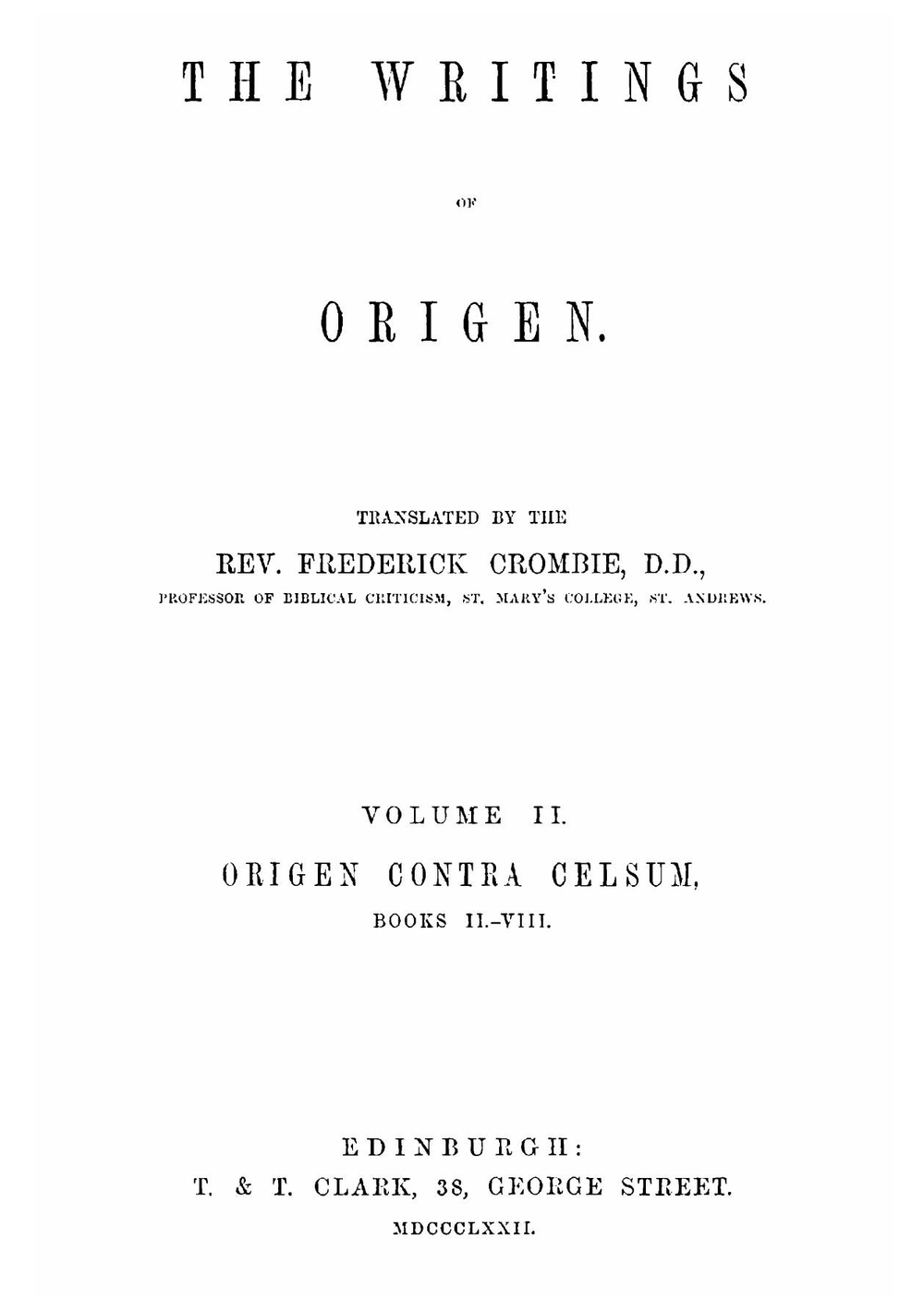 The writings of Origen. Volume 2 | Crombie Origen
