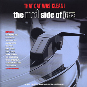 Сборник / That Cat Was Clean! The Mod Side Of Jazz (2LP)