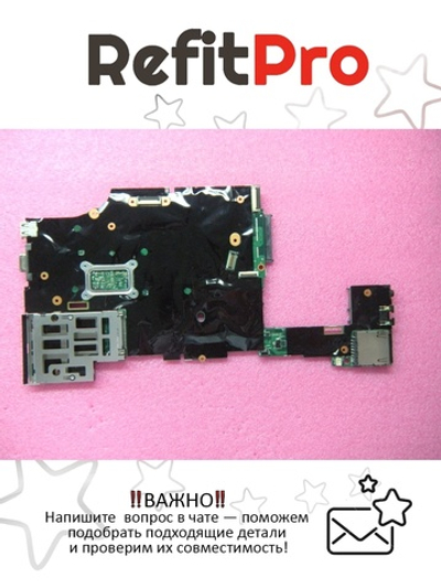 Материнская плата для ноутбука Lenovo X220 X220i LDB-1 i5-2540 2.6G AMT TPM/AES (04W0682), оригинал