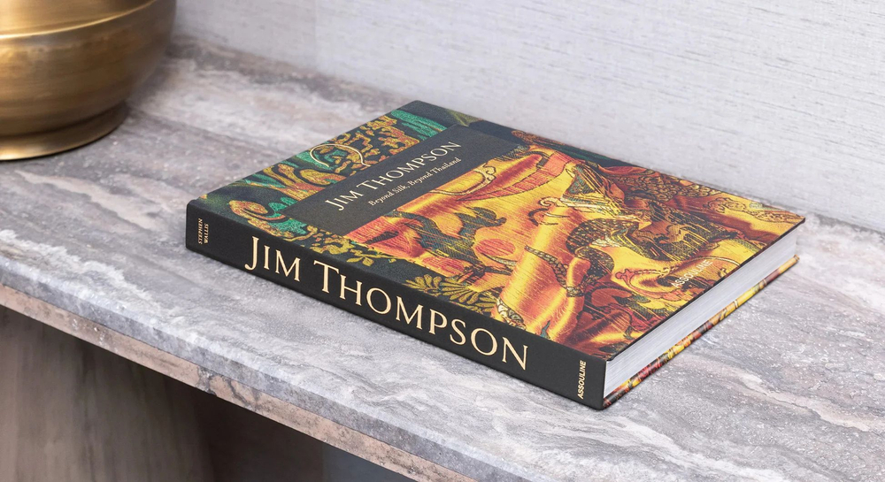 Assouline Книга Jim Thompson: Beyond Silk, Beyond Thailand на английском языке