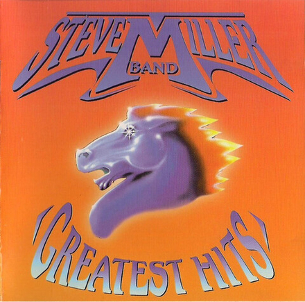 CD: Steve Miller Band — «Greatest Hits» (1998)