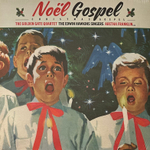 Сборник Noel Gospel - Christmas Gospel (Франция 2021г.)