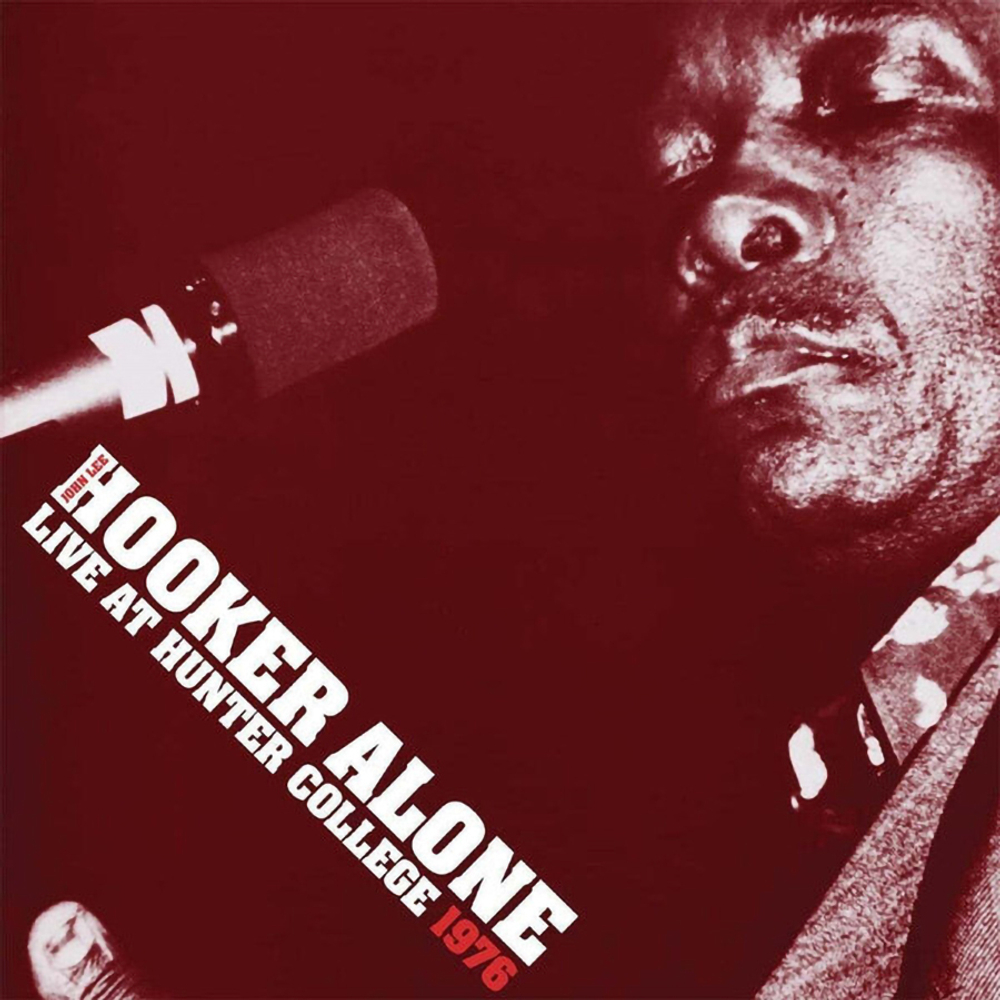 John Lee Hooker / Alone: Live at Hunter College 1976 (2LP)
