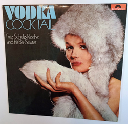 Fritz Schulz Reichel Und Sein Bar Sextett Wodka Bei Veruschka (Germany 1968)