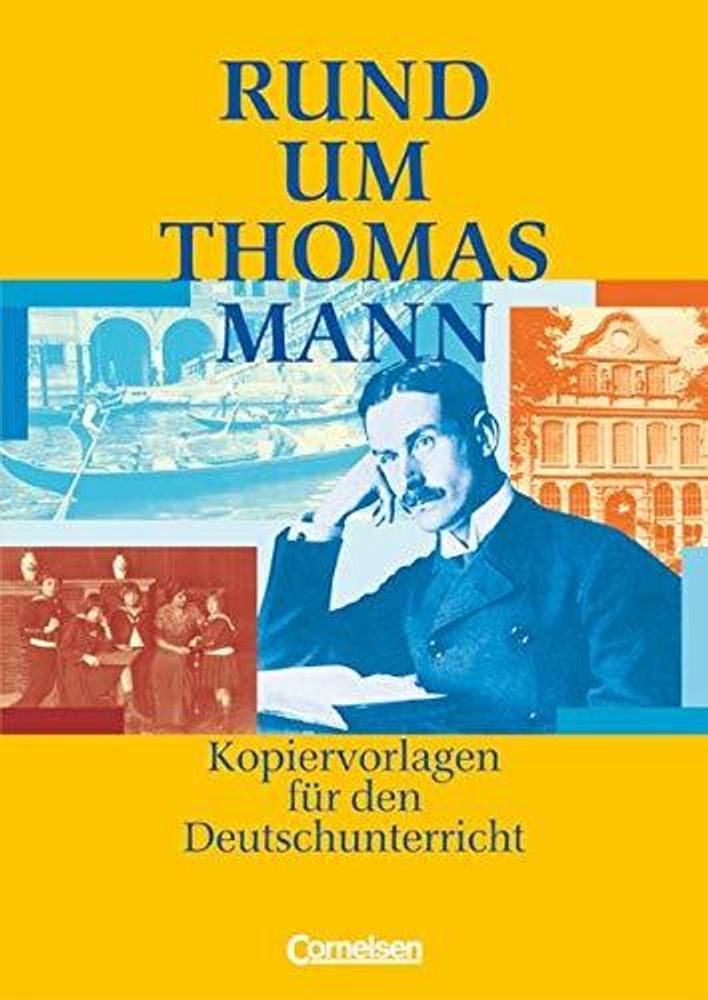 Rund um Thomas Mann