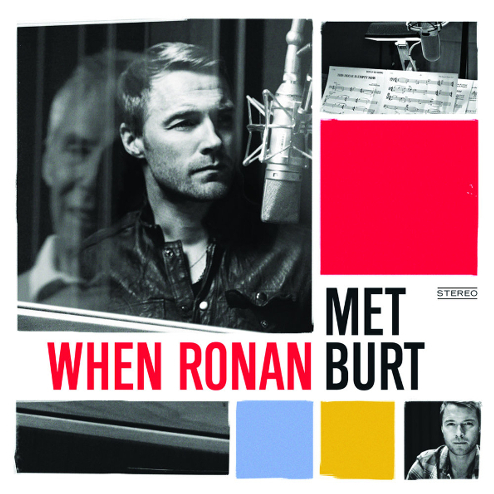 Ronan Keating & Burt Bacharach / When Ronan Met Burt (CD)