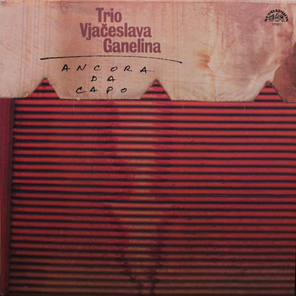 Trio Vjaceslava Ganelina / Ancora Da Capo (LP)