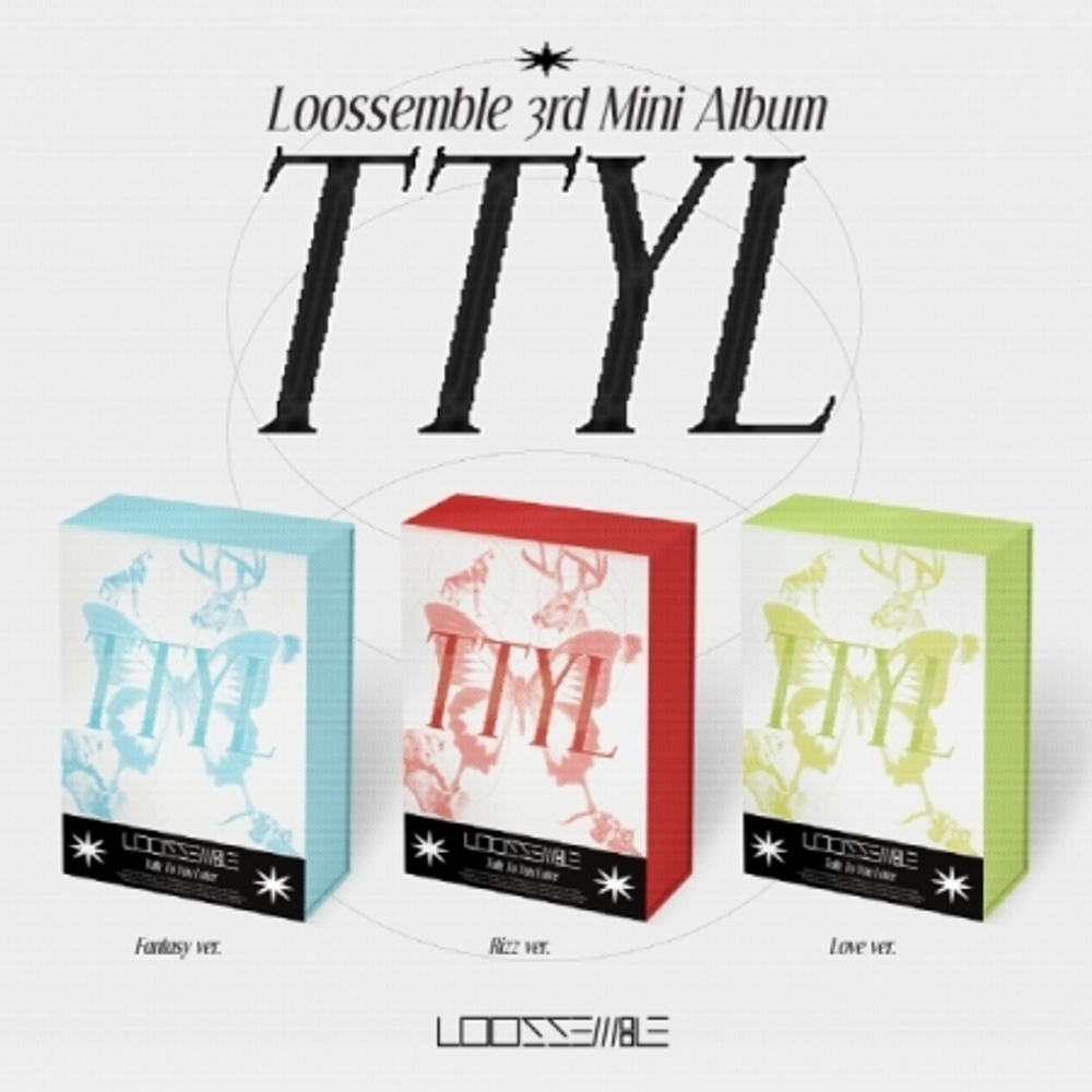 Альбом LOOSSEMBLE - TTYL 3rd Mini Album RANDOM Version