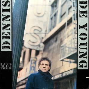 Dennis DeYoung / Back To The World (LP)