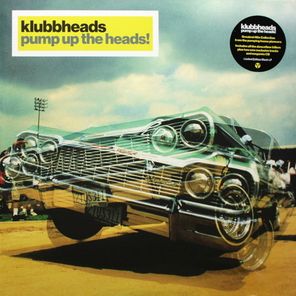 Klubbheads / Pump Up The Heads! (LP+CD)
