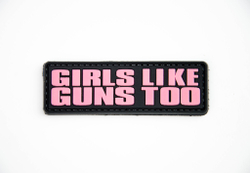 Шеврон Girls Like Guns Too PVC