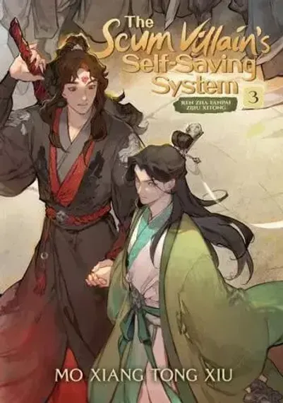 The Scum Villain&#39;s Self-Saving System Vol. 3