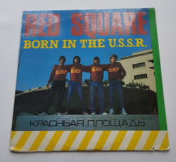 Винтажная виниловая пластинка LP Red Square Красаня Площадь Born In The U.S.S.R. (USA 1985) (Sealed)