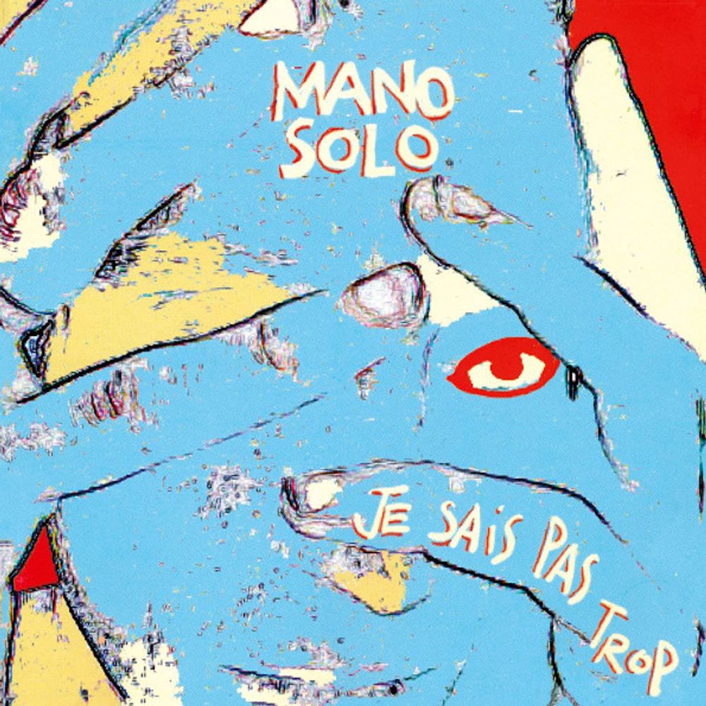 Mano Solo / Je Sais Pas Trop (LP)