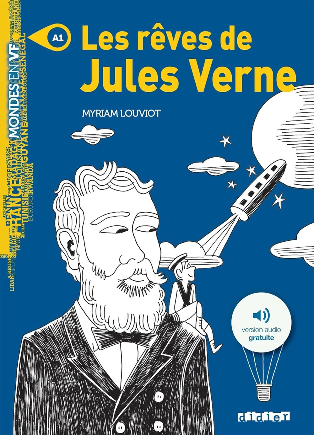 Mondes en VF - Les rêves de Jules Verne - Niv. A1