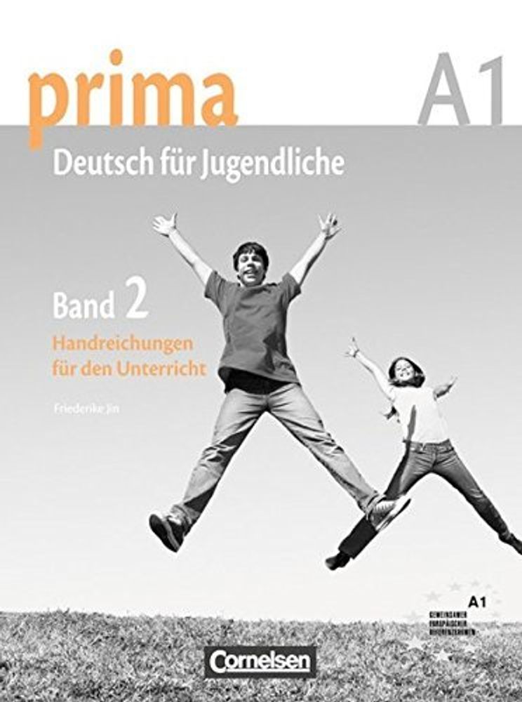 Prima  A1 (Band 2)  Handreichungen fuer den Unterricht