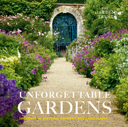 Unforgettable Gardens: Historic Gardens and Landscapes