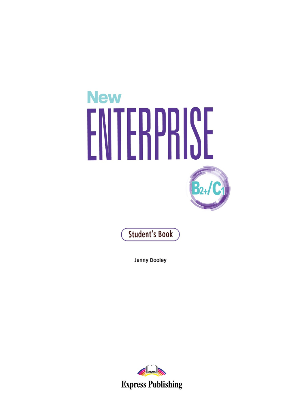 New Enterprise B2+/C1. Student's book with digibook app. Учебник (с ссылкой на электронное приложение) + АУДИО БЕСПЛАТНО