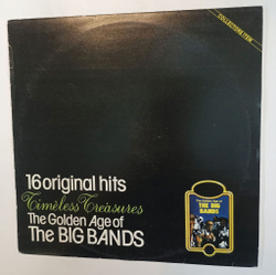 Винтажная виниловая пластинка LP Сборник 16 Original Hits The Golden Age Of The Big Bands (Glenn Miller, Benny Goodmanm, Count Basie, Duke Ellington) (Югославия 1985)