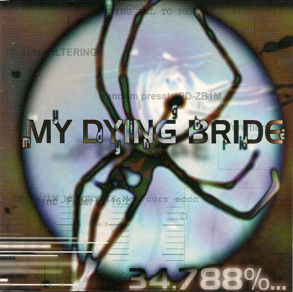 My Dying Bride / 34.788%...Complete(RU)(CD)