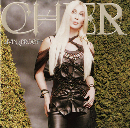 CD: Cher — «Living Proof» (2001)