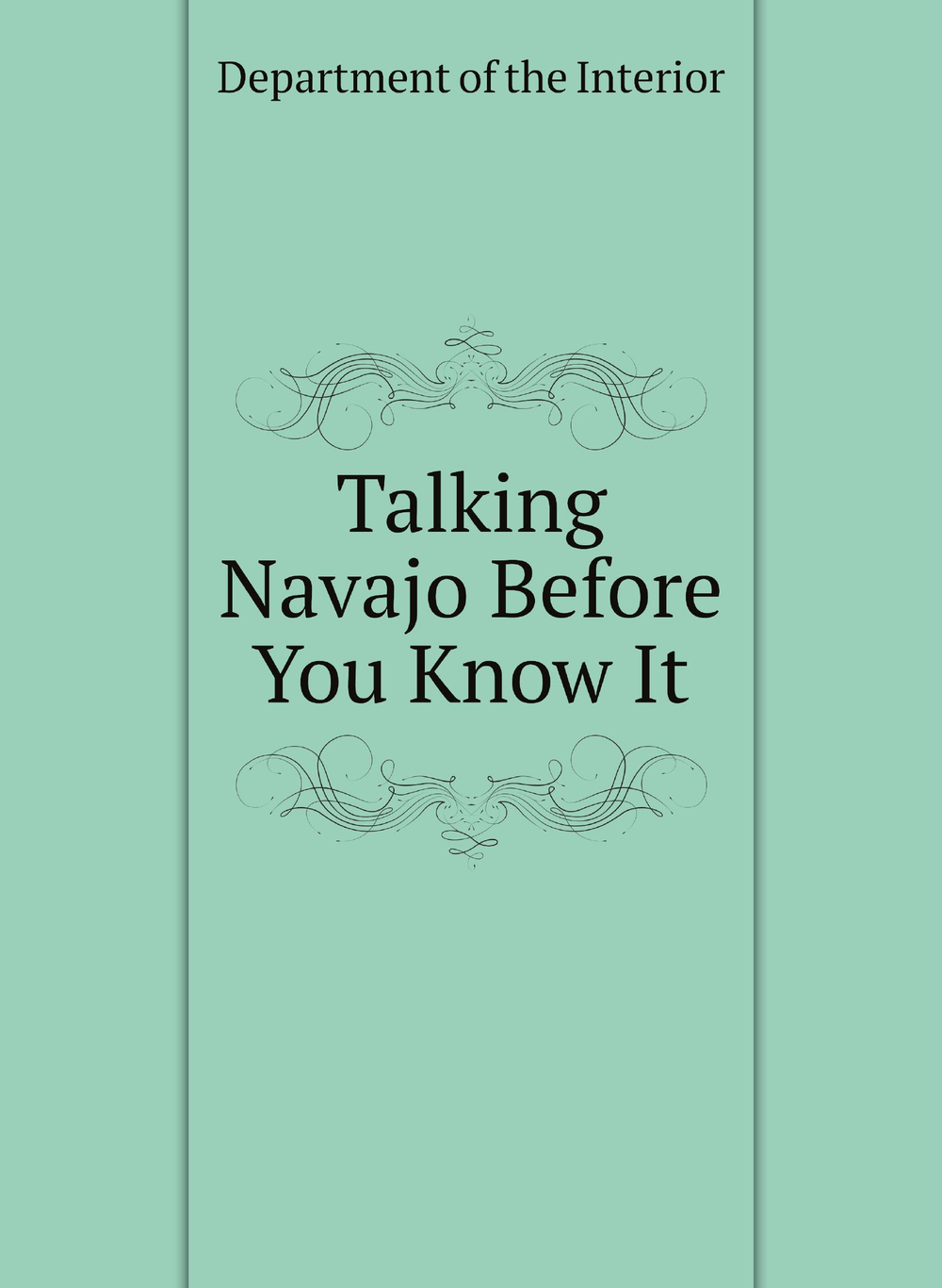 Talking Navajo Before You Know It | Department of the Interior