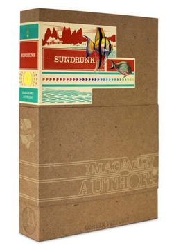 Imaginary Authors Sundrunk