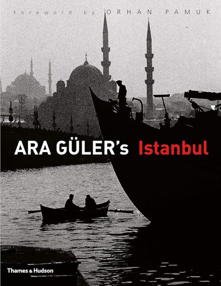 Ara Guler&#39;s Istanbul