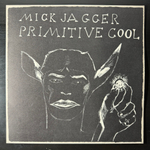 Mick Jagger - Primitive Cool (Голландия 1987г.)