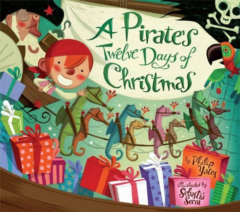 Pirate&#39;s Twelve Days of Christmas  (PB)