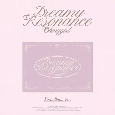 OH MY GIRL - Dreamy Resonance [Poca Album ver.]